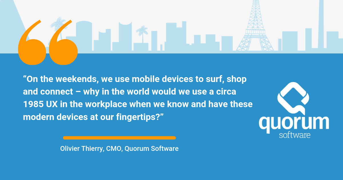 Oliver Thierry, CMO, Quorum Software Quote
